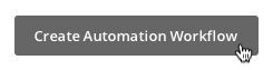 automation_button_createworkflow