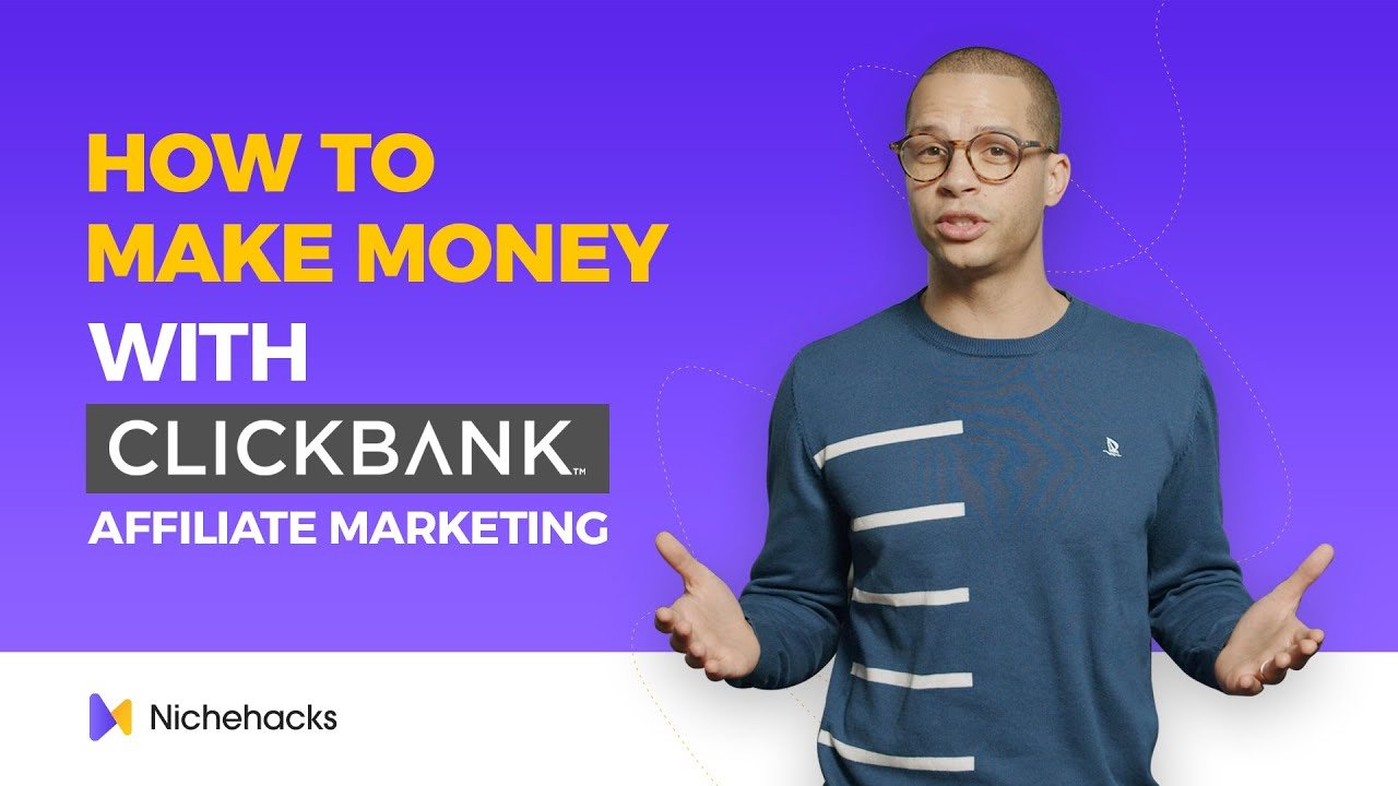 Clickbank Affiliate Marketing